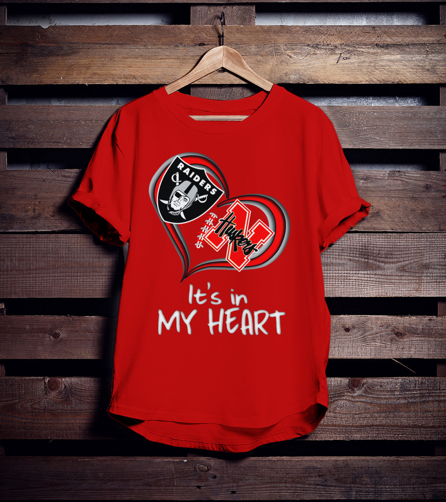 Raiders Huskers It's In My Heart T-Shirt