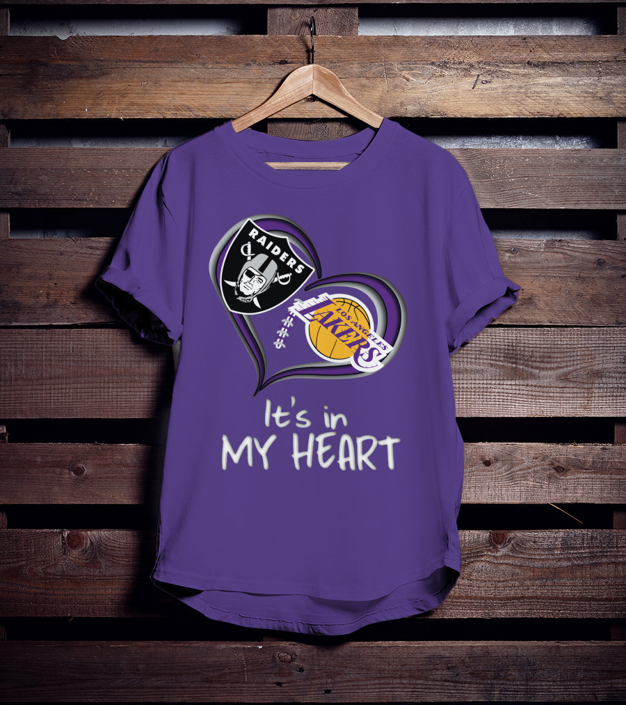 Raiders Lakers It's In My Heart T-Shirt