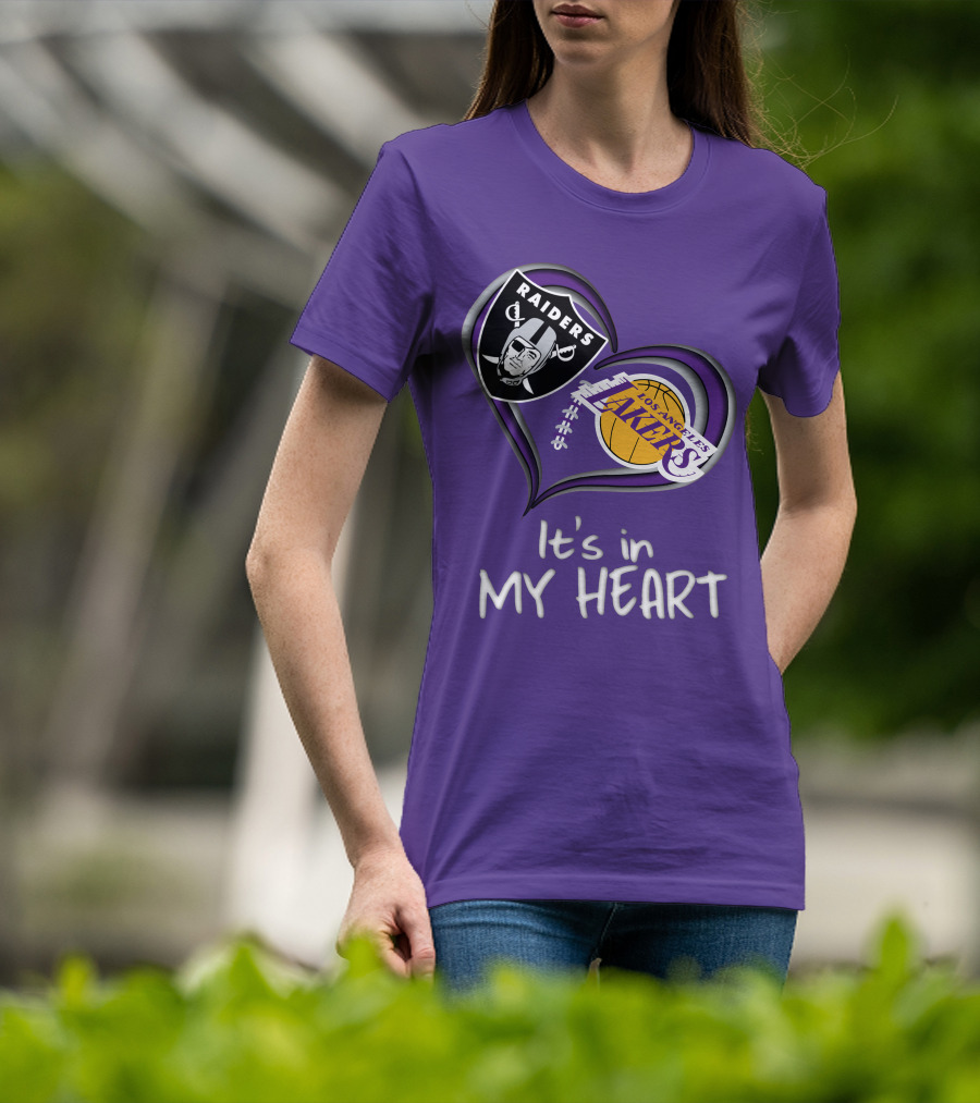 Raiders Lakers It's In My Heart T-Shirt