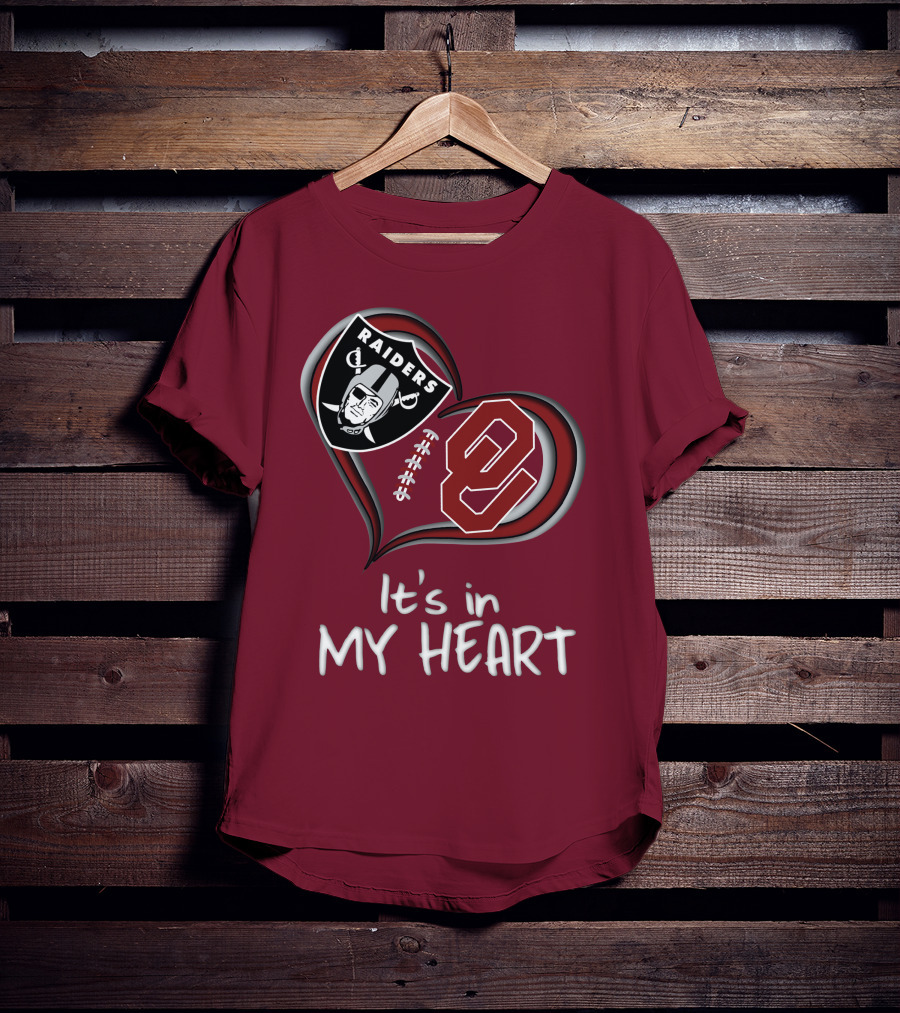 Raiders Sooners It's In My Heart T-Shirt
