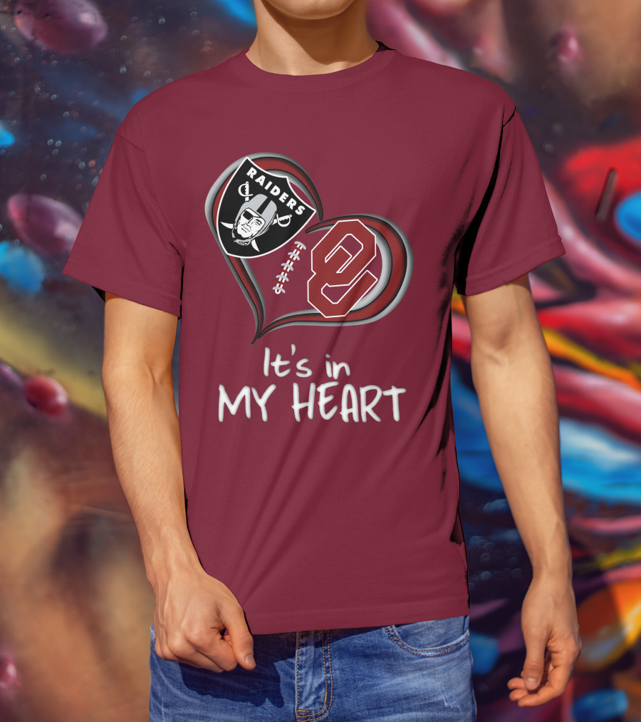 Raiders Sooners It's In My Heart T-Shirt