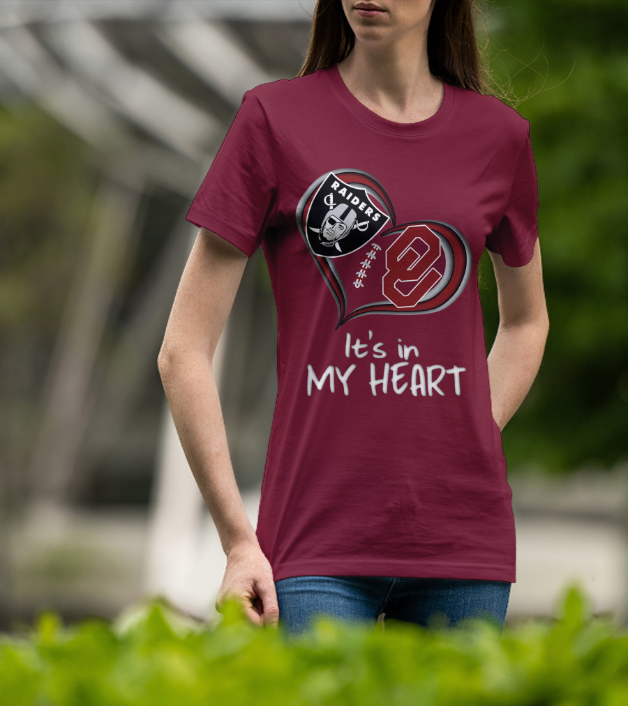 Raiders Sooners It's In My Heart T-Shirt