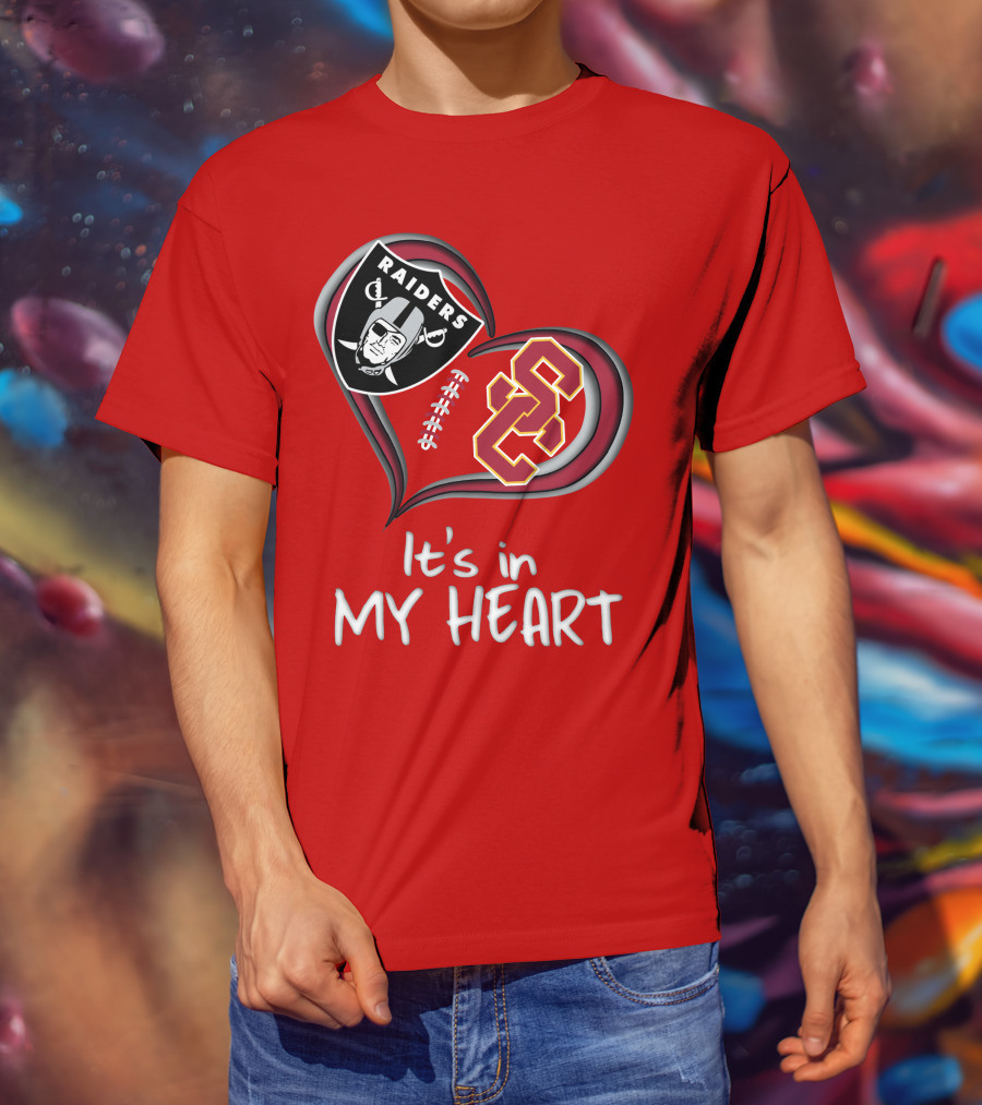 Raiders Trojans It's In My Heart T-Shirt