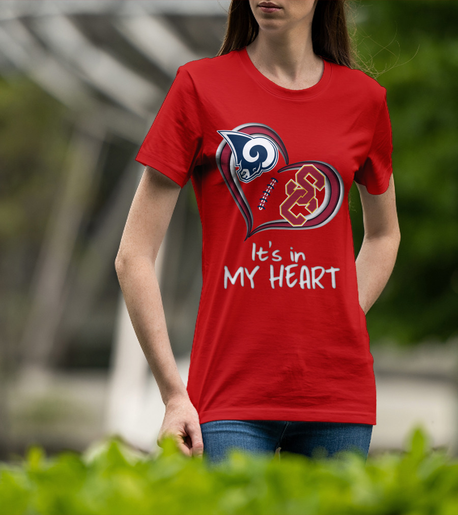 Rams Trojans It's In My Heart T-Shirt