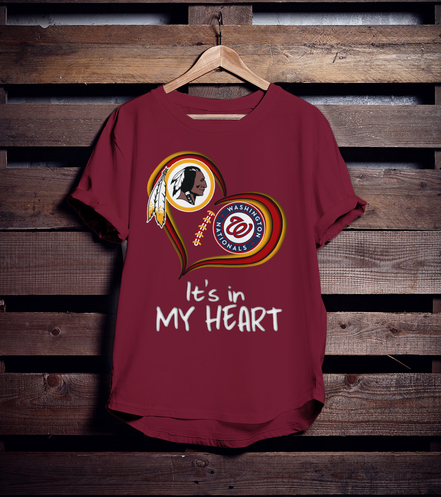 Washington Redskins Nationals It's In My Heart T-Shirt