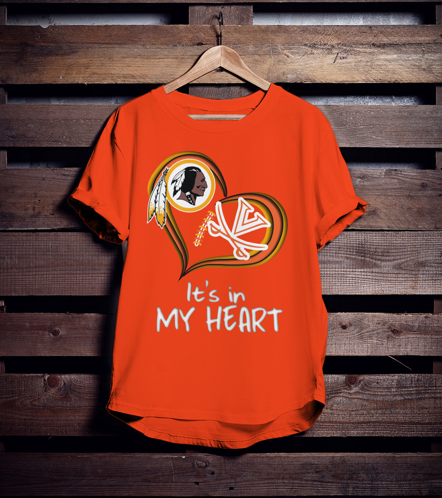 Redskins Virginia Cavaliers It's In My Heart T-Shirt
