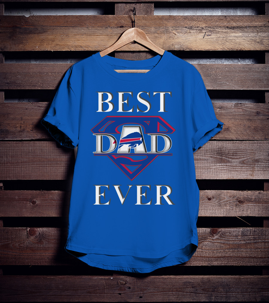 Best Dad Ever Buffalo Football Super T-Shirt