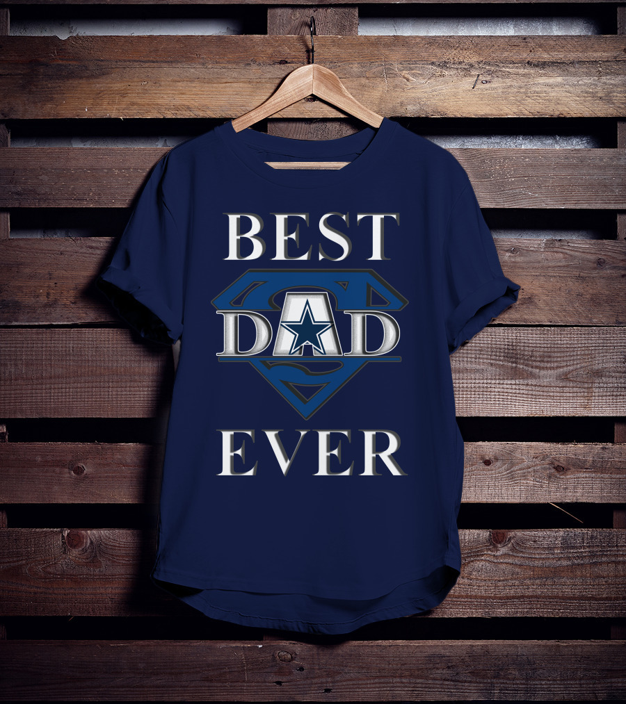 Best Dad Ever Cowboys Star Logo Super Hero T-Shirt