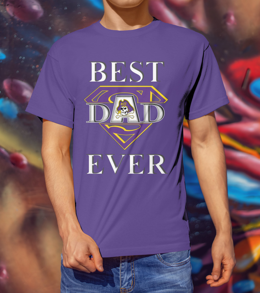 Best Dad Ever East Carolina Pirates ECU Superdad T-Shirt