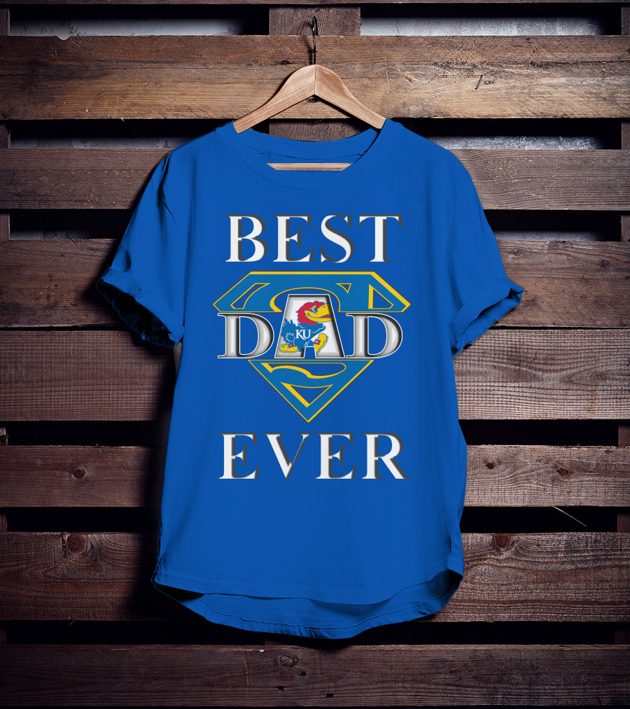 Best Dad Ever Kansas Jayhawks Super Dad T-Shirt