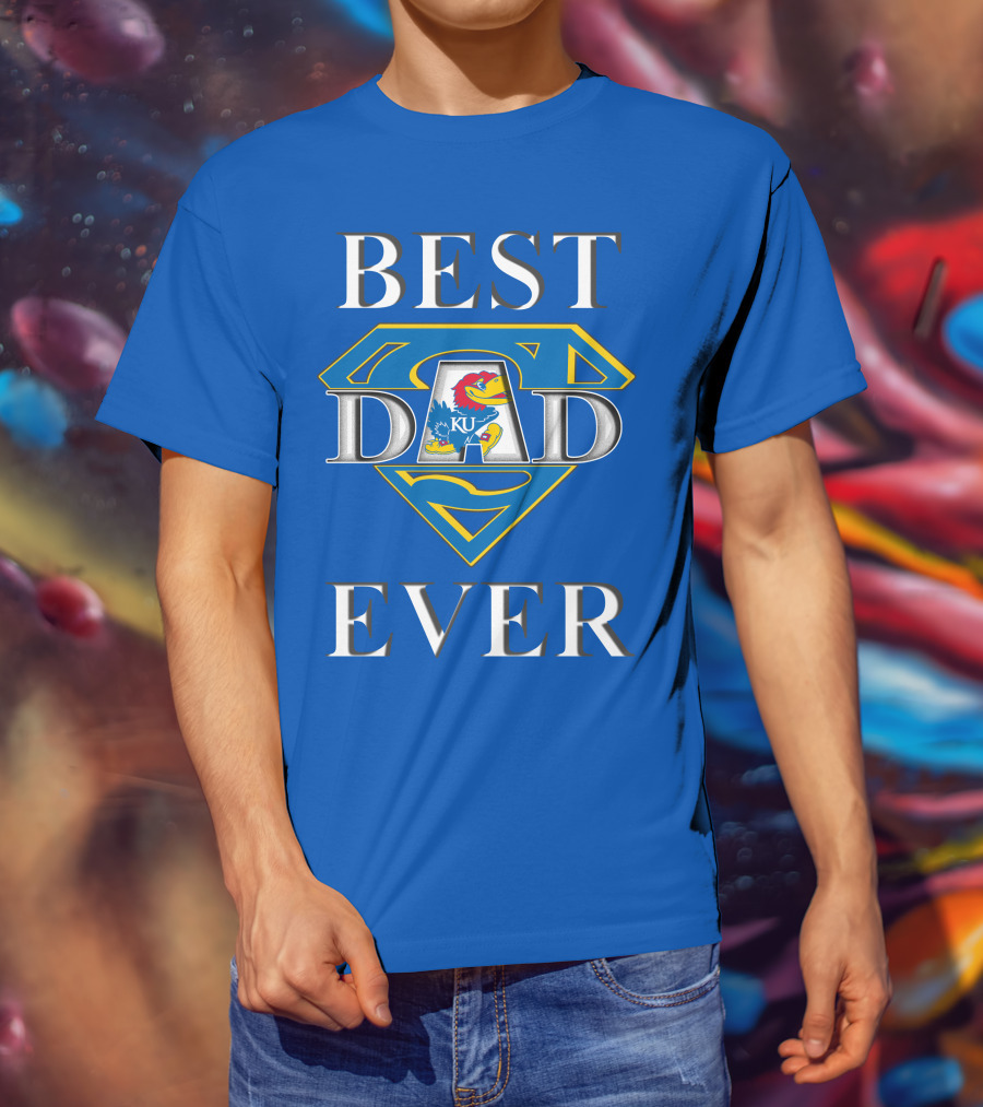 Best Dad Ever Kansas Jayhawks Super Dad T-Shirt