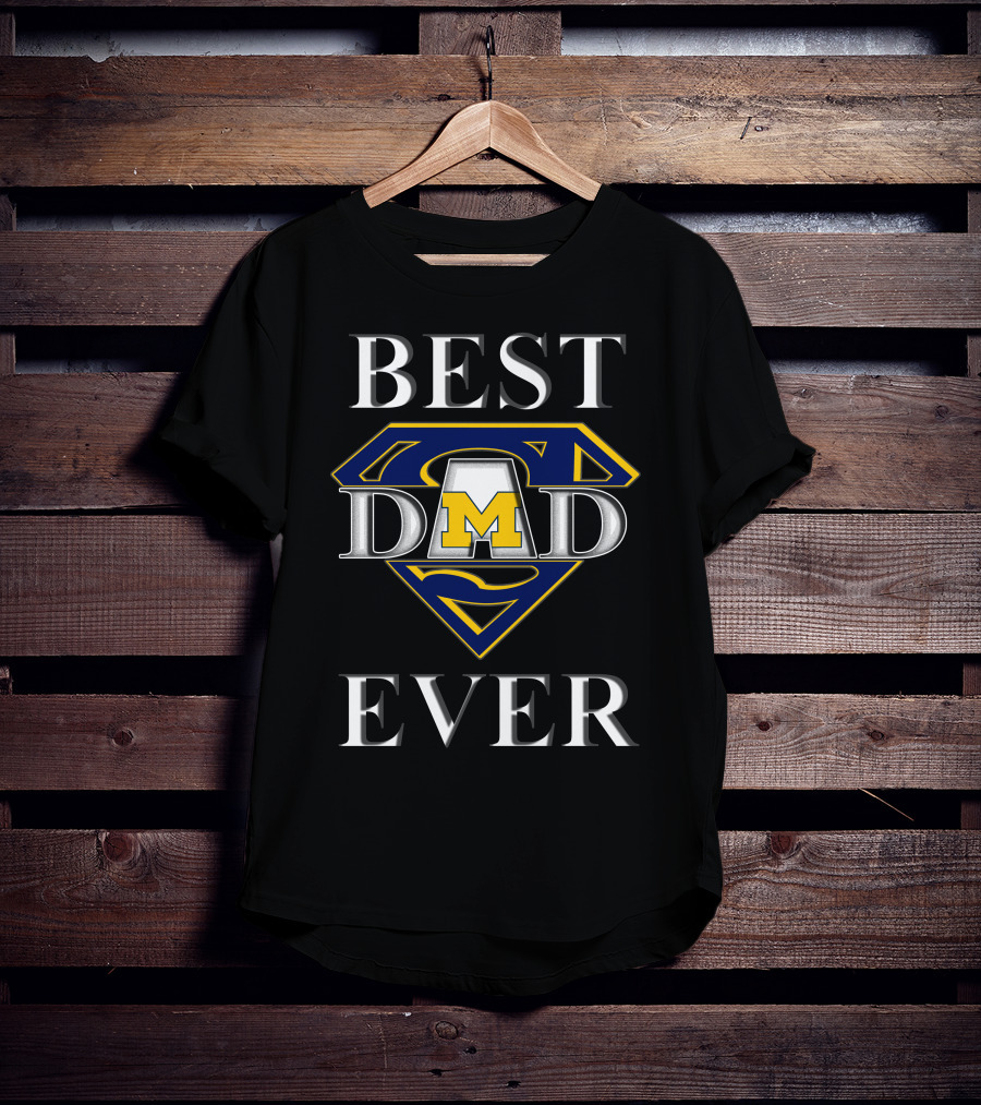 Best Dad Ever Michigan Wolverines Superman T-Shirt