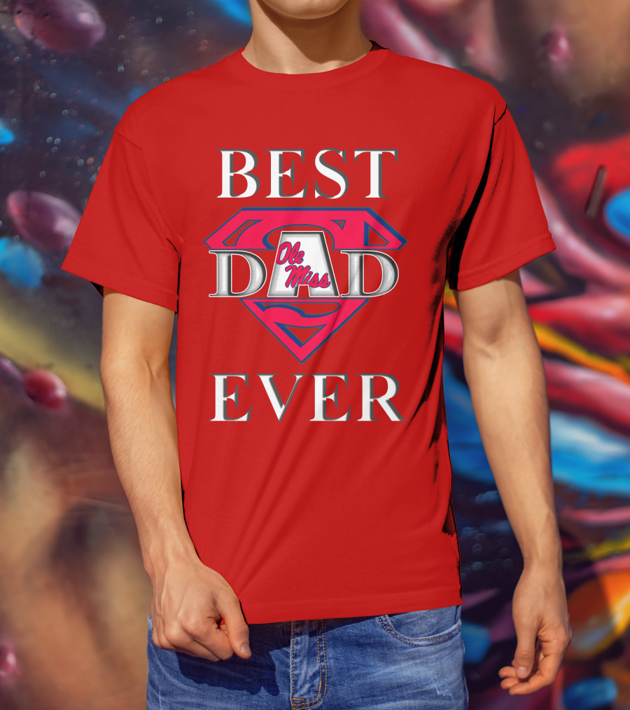 Ole Miss Best Dad Ever Superman T-Shirt