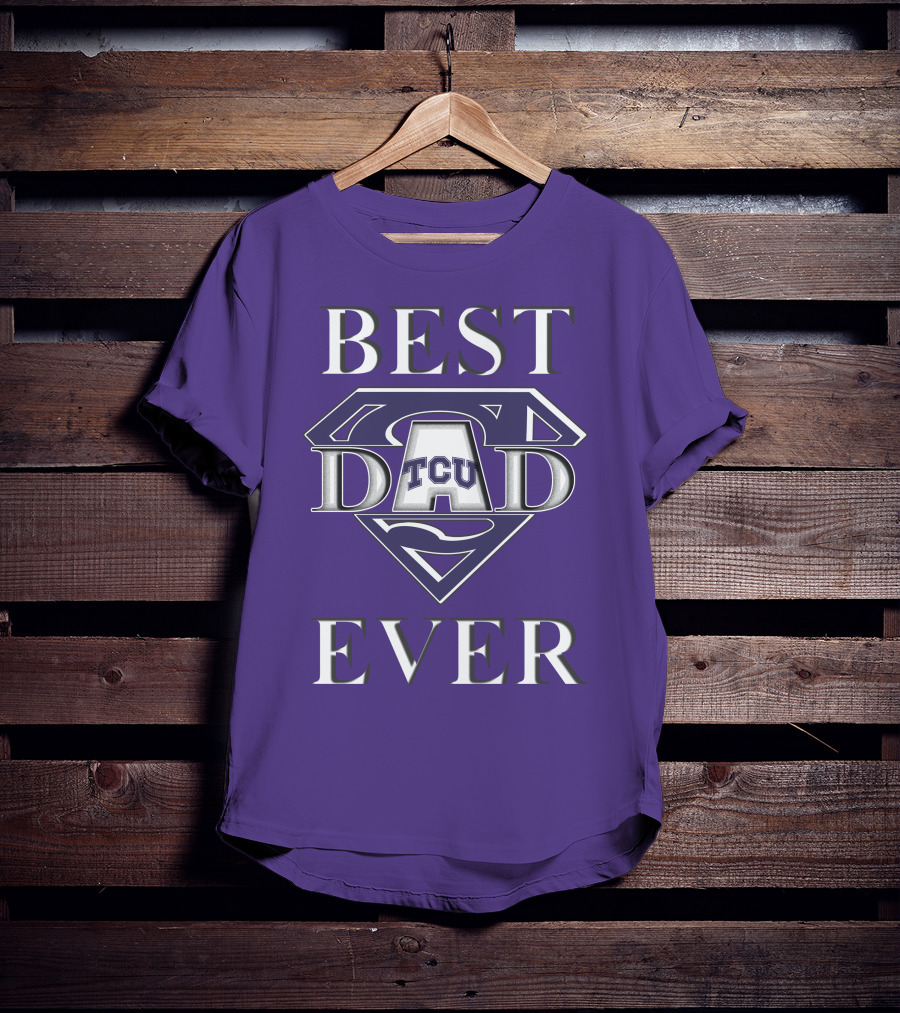TCU Horned Frogs Best Dad Ever Superman T-Shirt
