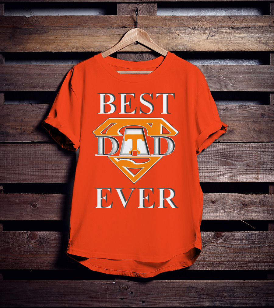 Tennessee Volunteers Best Dad Ever Super T T-Shirt