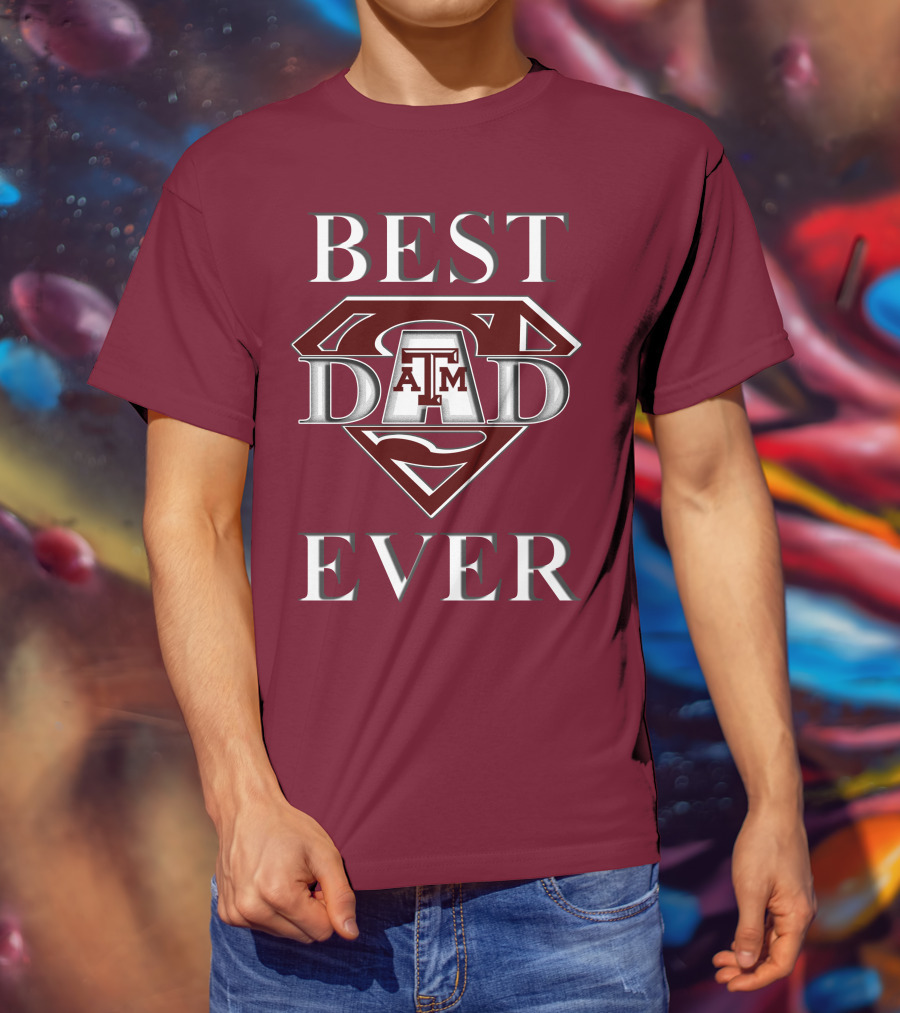 Texas A&M Aggies Best Dad Ever Superhero T-Shirt