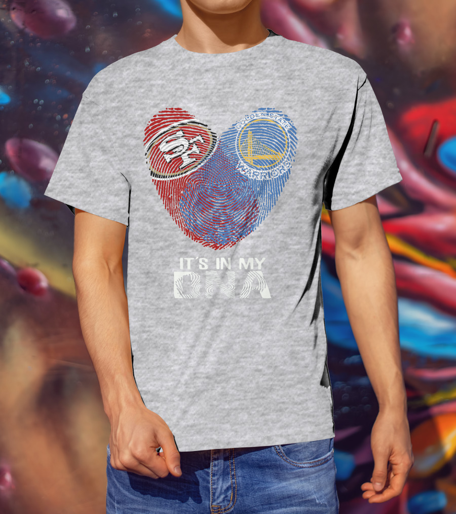 49ers Golden State Warriors Fingerprint It's In My Dna T-Shirt