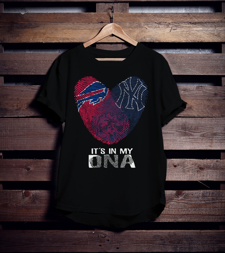 Bills Yankees Fingerprint Heart It's In My DNA T-Shirt