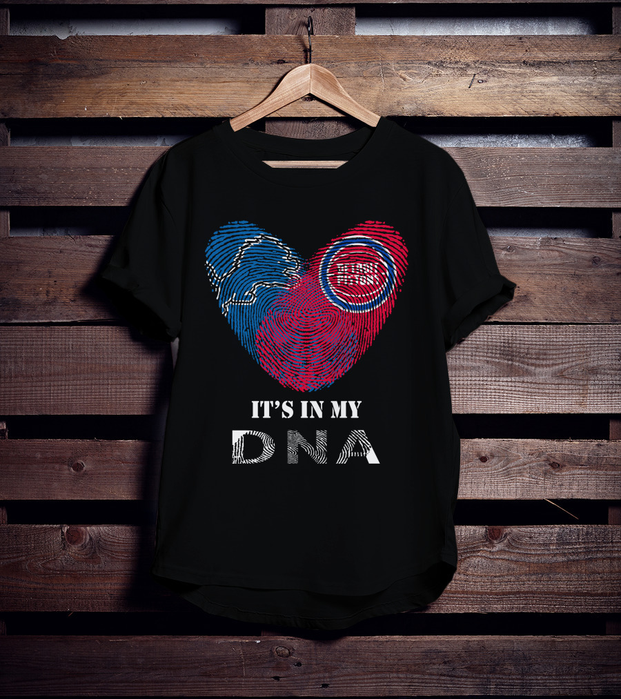 Detroit Lions Pistons It's In My DNA T-Shirt