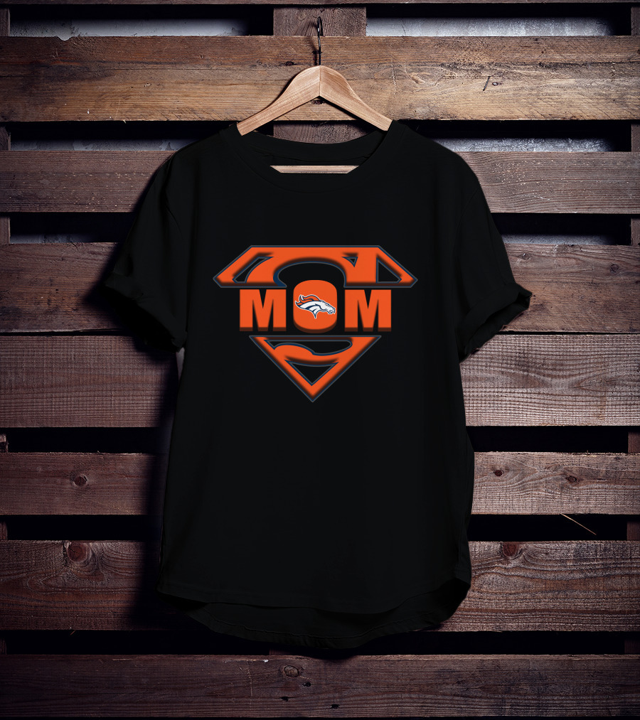 Broncos Super Mom T-Shirt