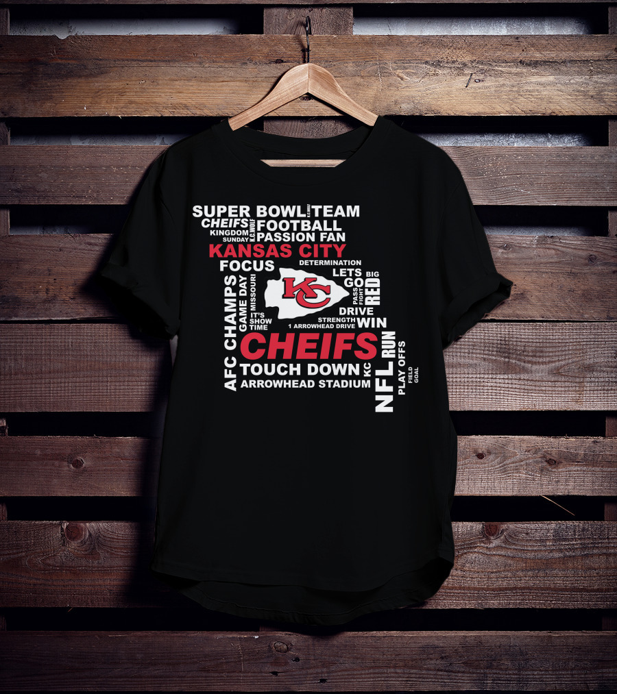 Kansas City Chiefs Super Bowl Afc Champs Nfl Team Football Touch Down Arrowhead Stadium T-Shirt