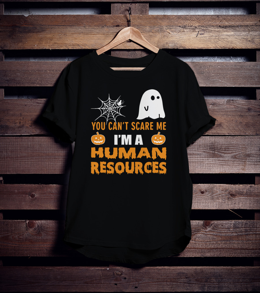 You Can't Scare Me I'm A Human Resources Halloween Spider Pumpkin Ghost T-Shirt
