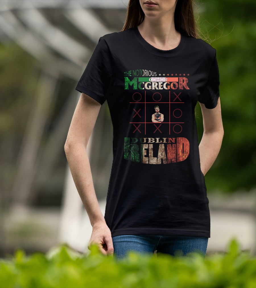The Notorious Conor Mcgregor Dublin Ireland Tic Tac Toe T-Shirt