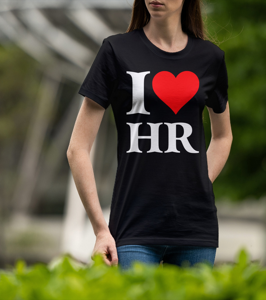 I Heart HR Human Resource Passion Enthusiast T-Shirt