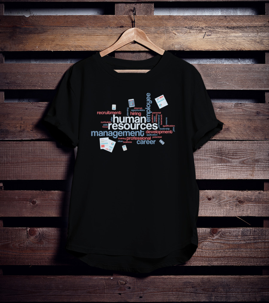 Human Resources Employee Management Recruitment Development Career T-Shirt