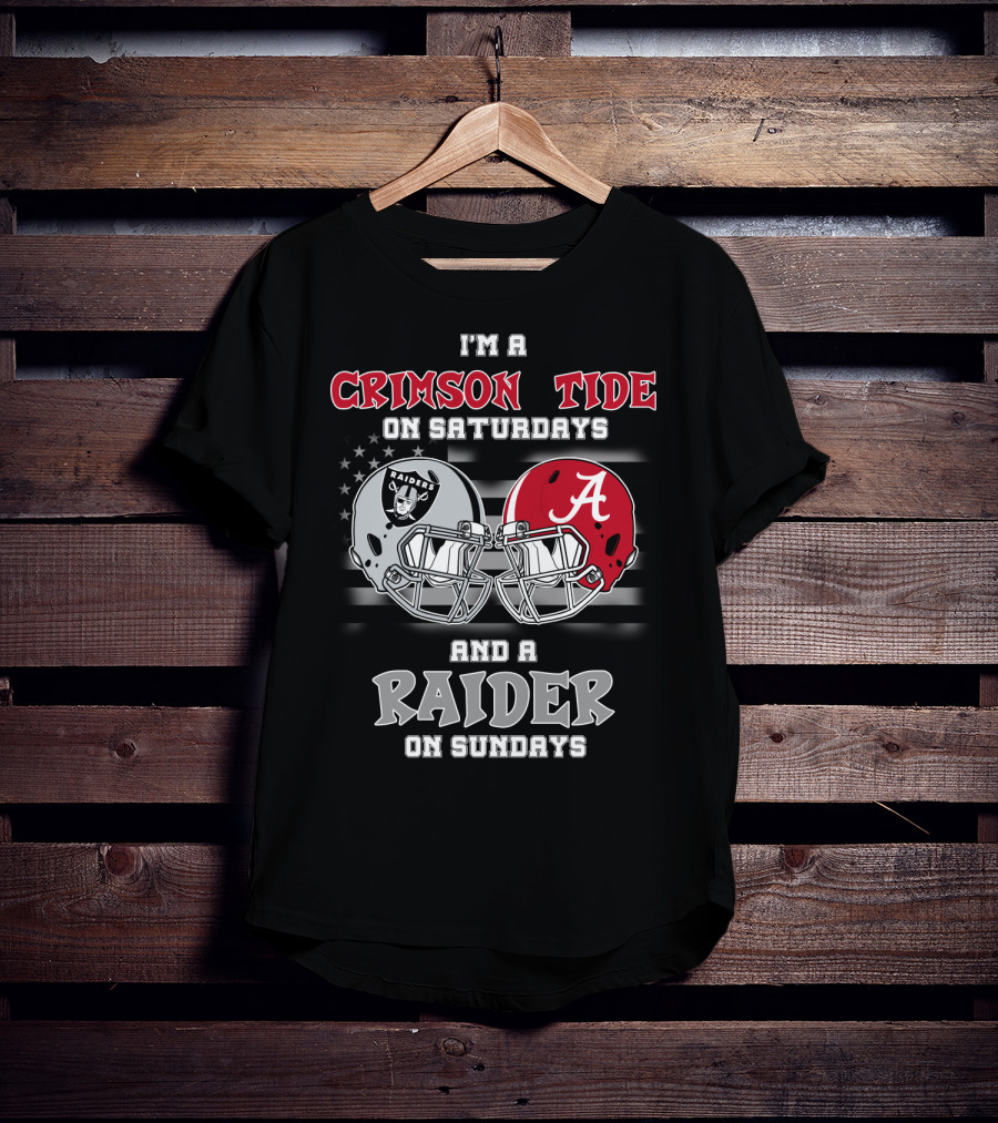 I'm A Crimson Tide On Saturdays And A Raider On Sundays T-Shirt