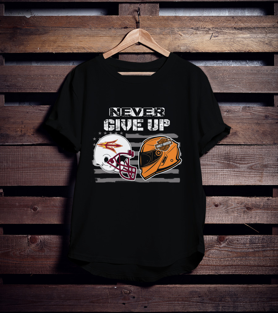 Never Give Up Asu Sun Devils Harley Davidson Helmet T-Shirt
