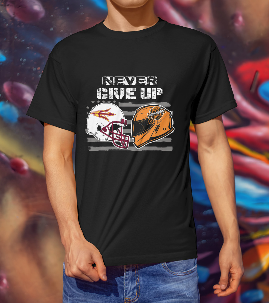 Never Give Up Asu Sun Devils Harley Davidson Helmet T-Shirt