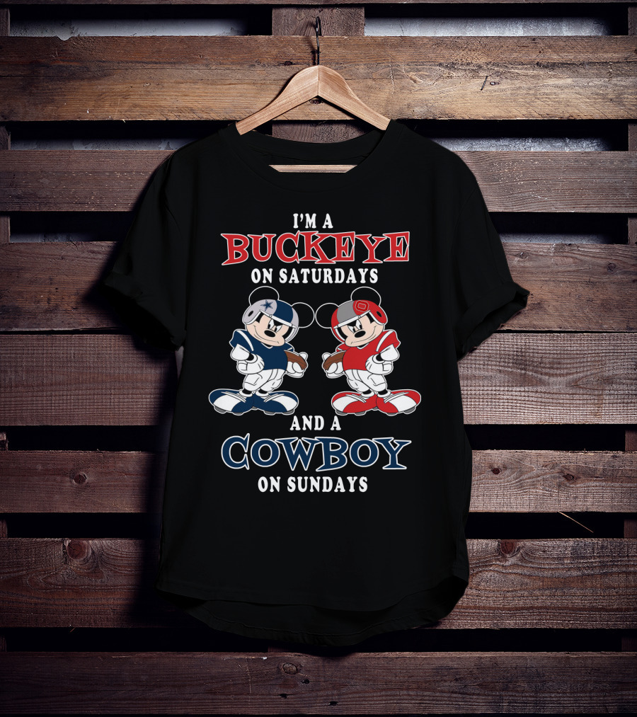 I'm A Buckeye On Saturdays And A Cowboy On Sundays T-Shirt