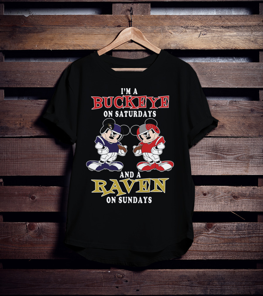 I'm A Buckeye On Saturdays And A Raven On Sundays T-Shirt