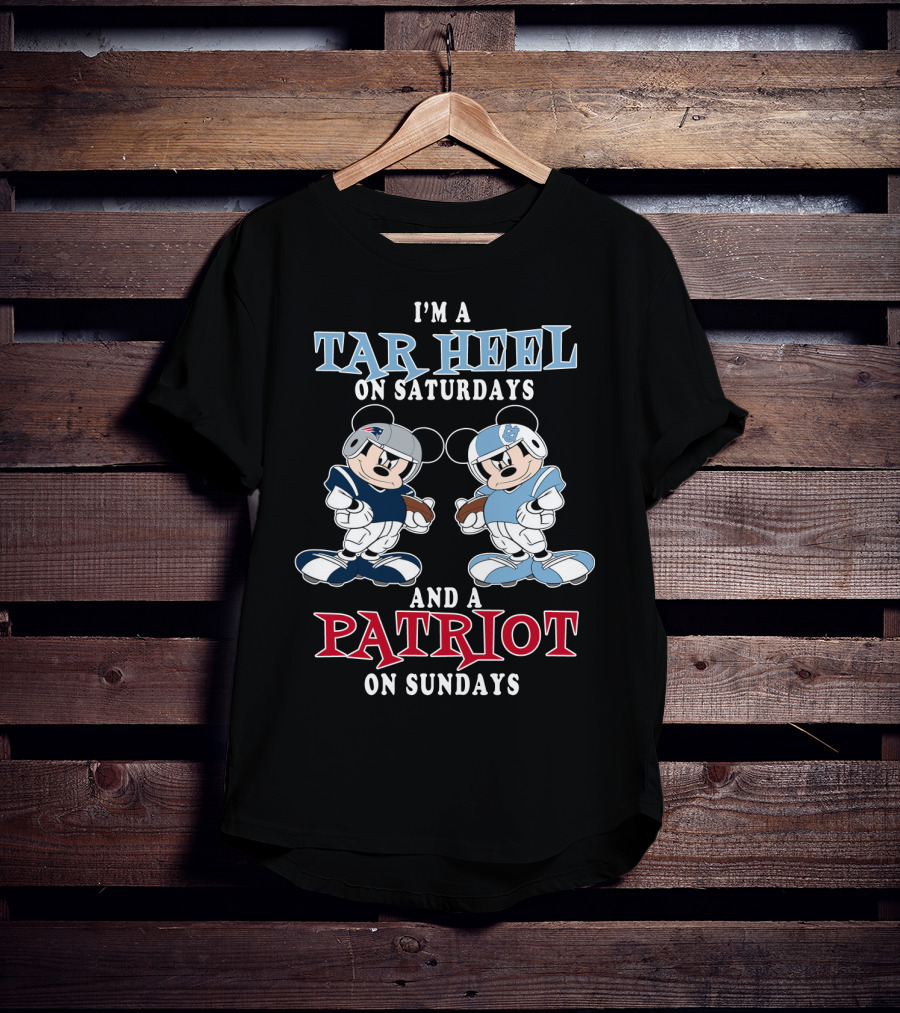 I'm A Tar Heel On Saturdays And A Patriot On Sundays T-Shirt