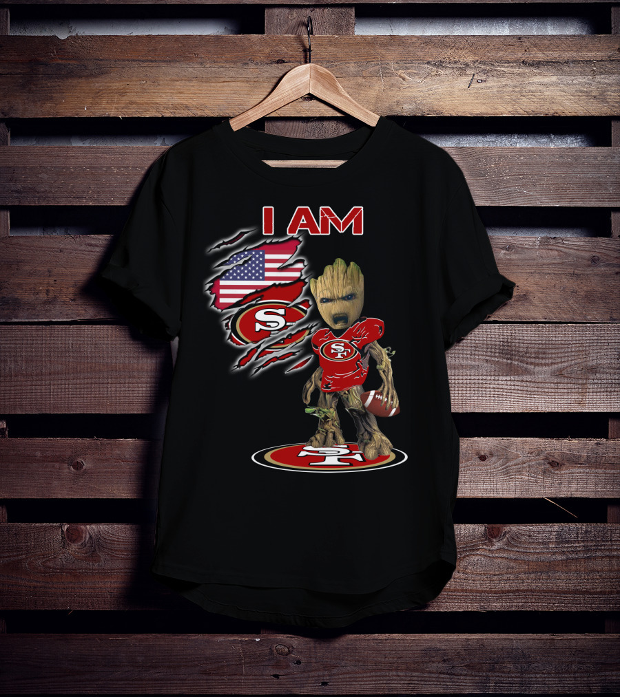 I Am Groot San Francisco 49ers American Football Fan T-Shirt