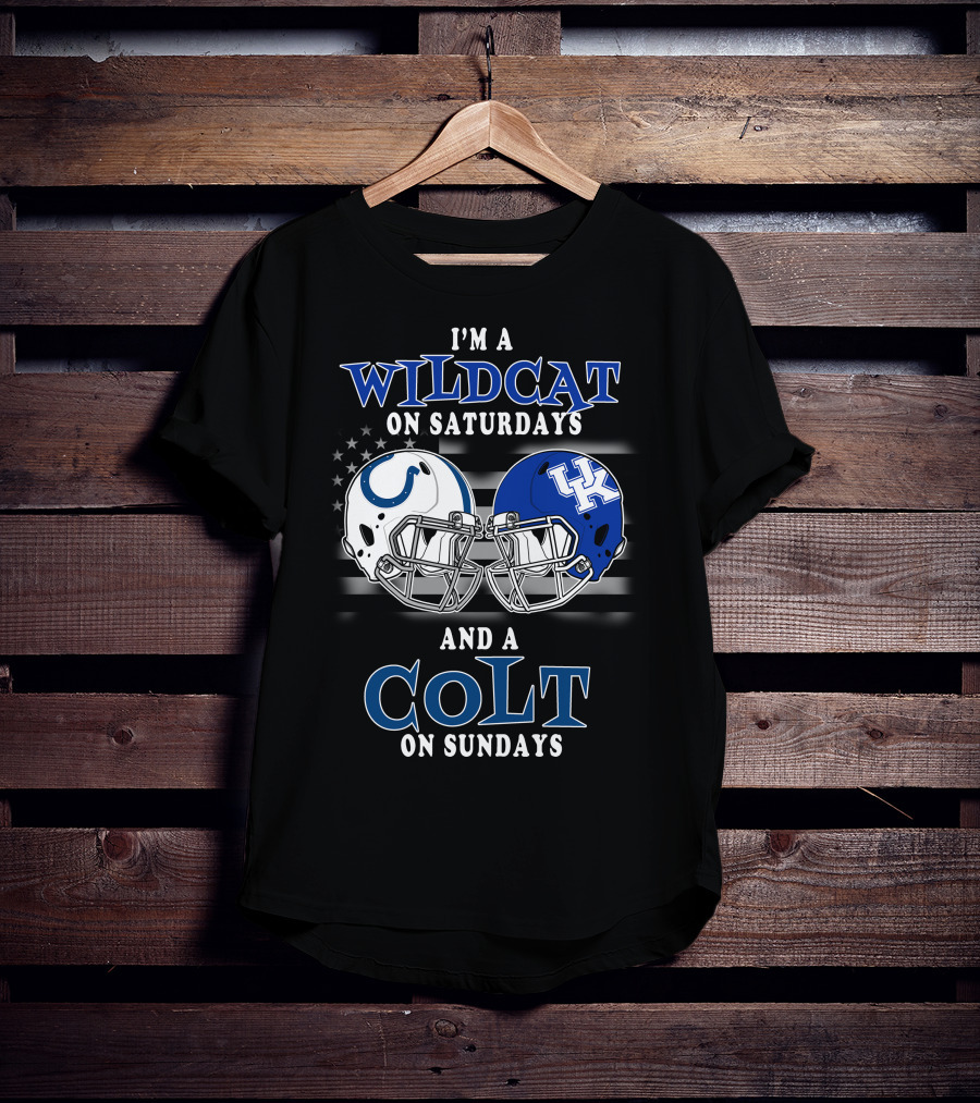 I'm A Wildcat On Saturdays And A Colt On Sundays T-Shirt