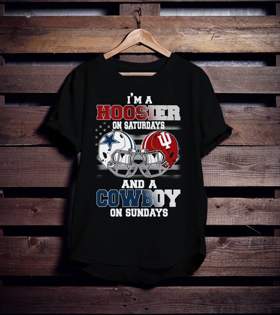 I'm A Hoosier On Saturdays And A Cowboy On Sundays T-Shirt