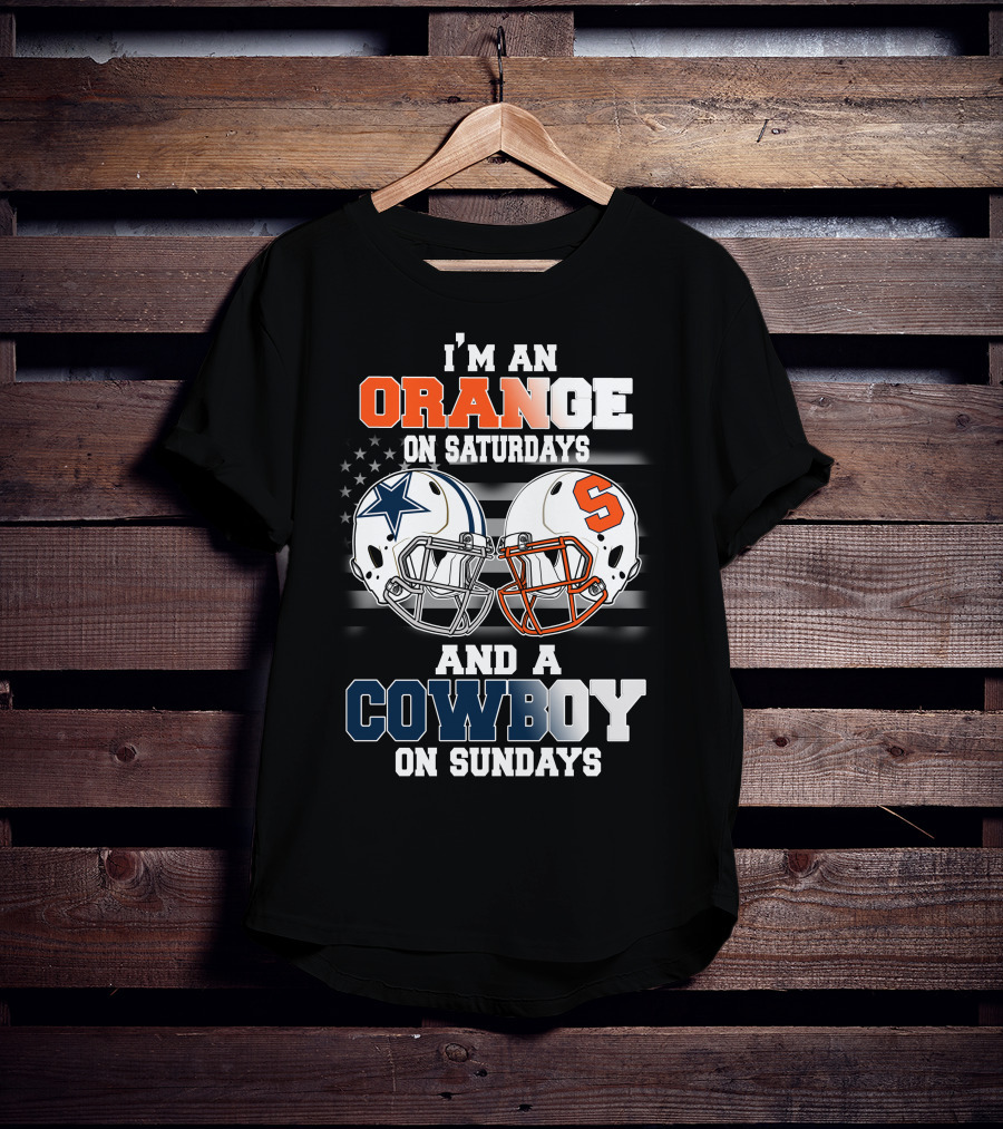 I'm An Orange On Saturdays And A Cowboy On Sundays T-Shirt