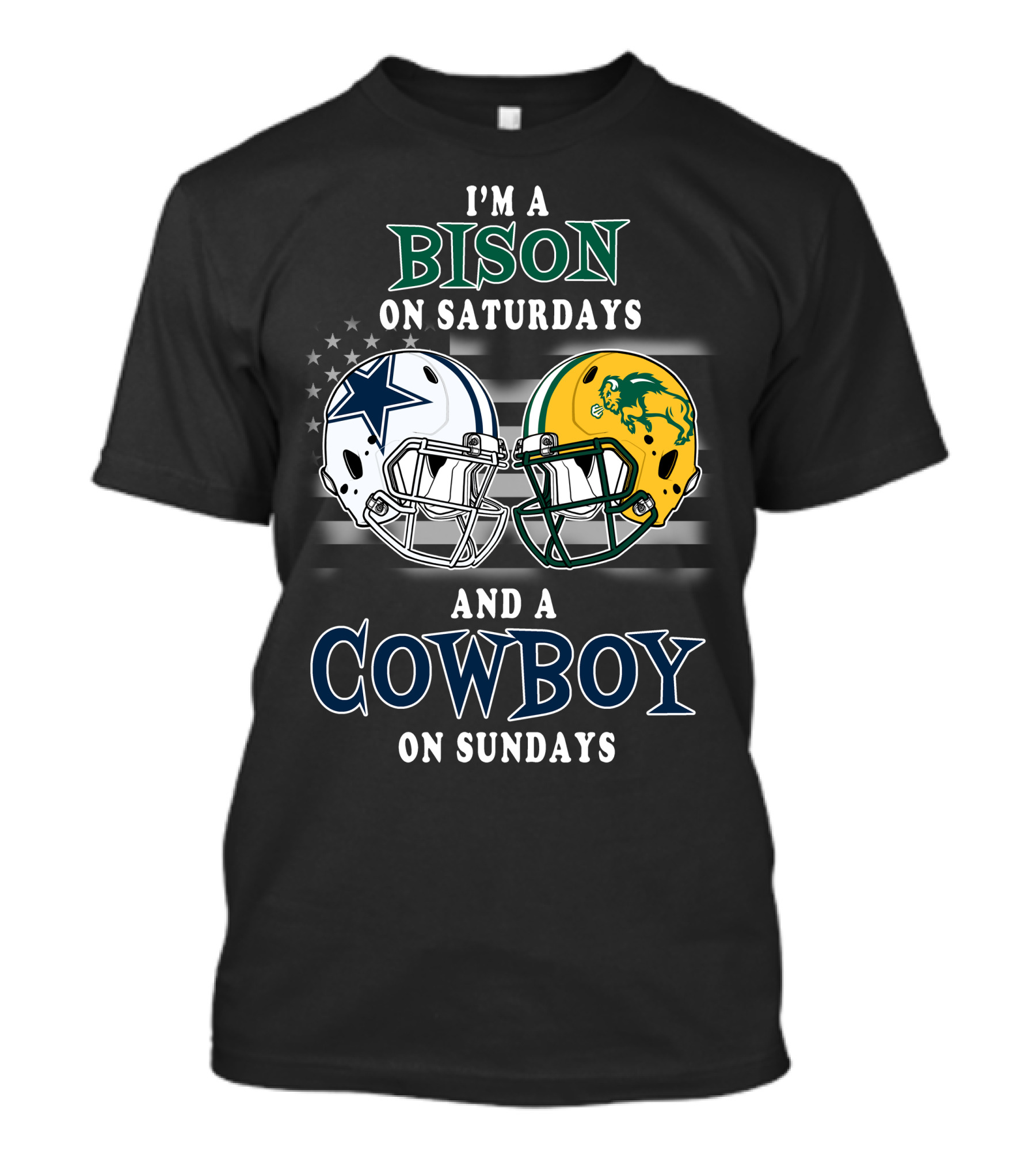 I'm A Bison On Saturdays And A Cowboy On Sundays Football Helmets American Flag T-Shirt