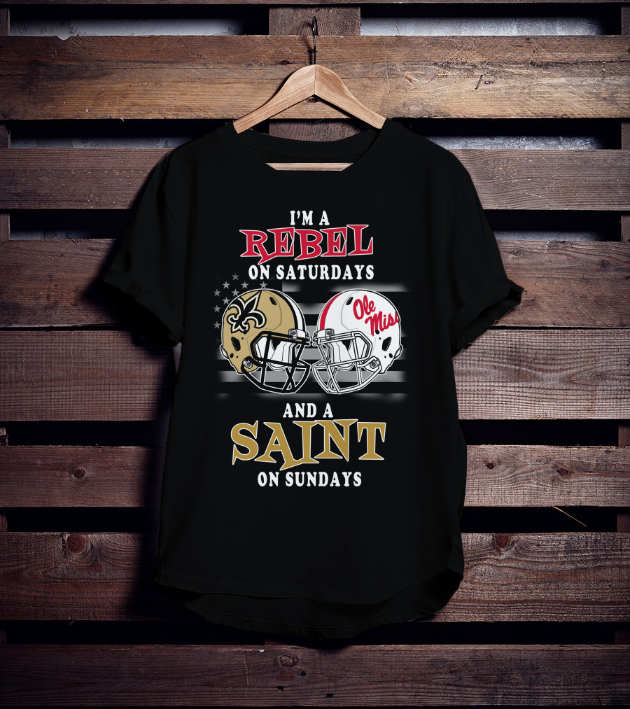 I'm A Rebel On Saturdays And A Saint On Sundays T-Shirt