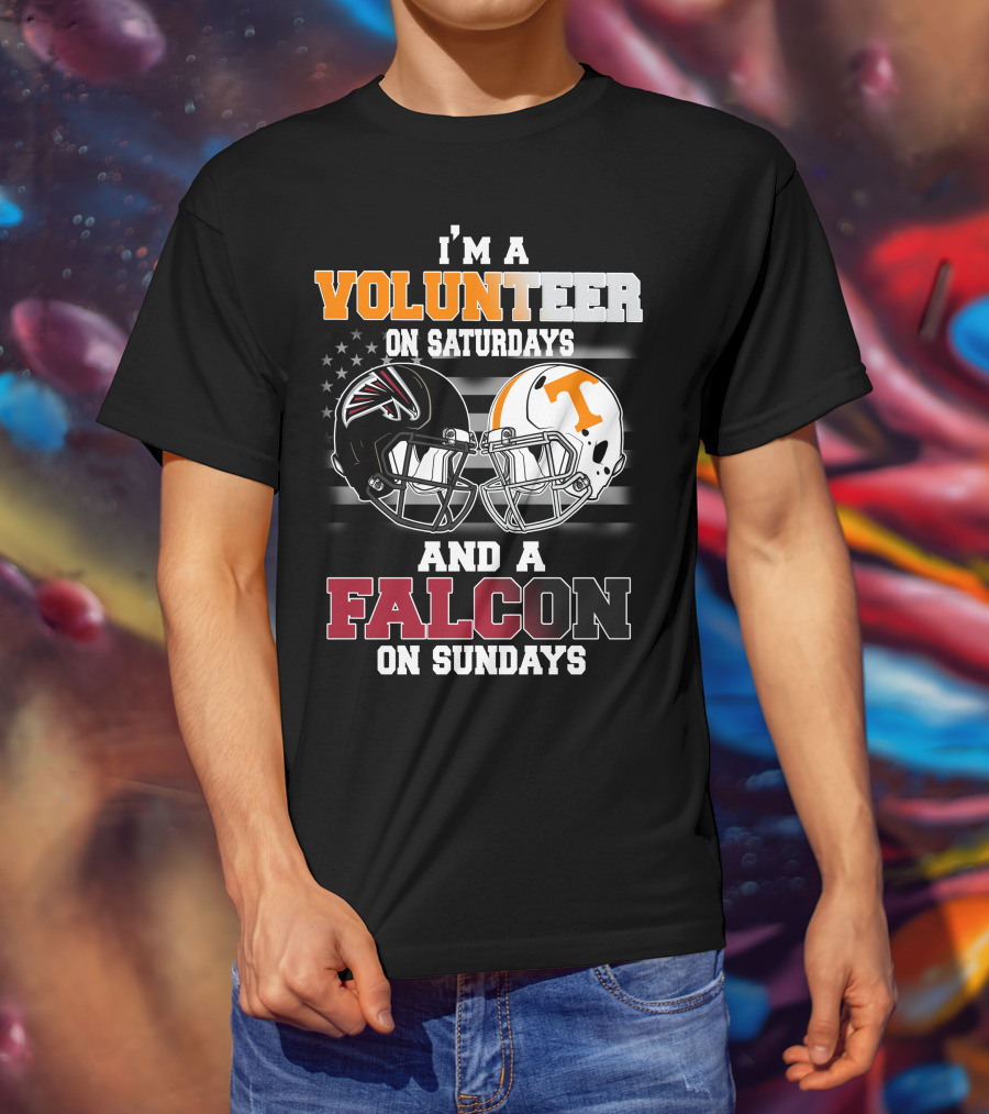 I'm A Volunteer On Saturdays And A Falcon On Sundays T-Shirt