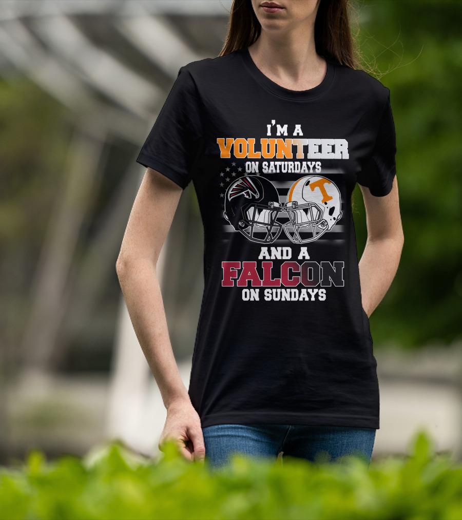 I'm A Volunteer On Saturdays And A Falcon On Sundays T-Shirt