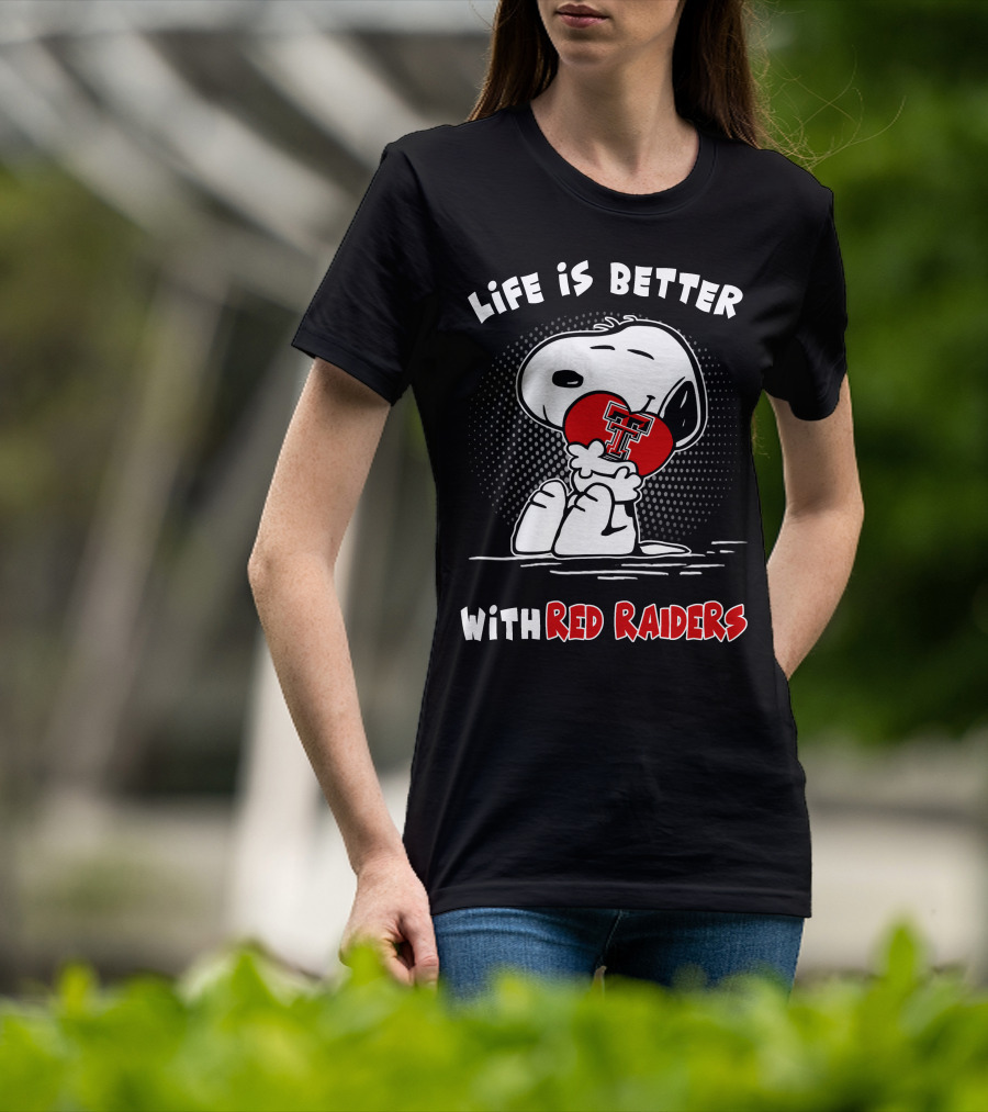 Life Is Better With Red Raiders Snoopy Hugging Texas Tech Heart T-Shirt