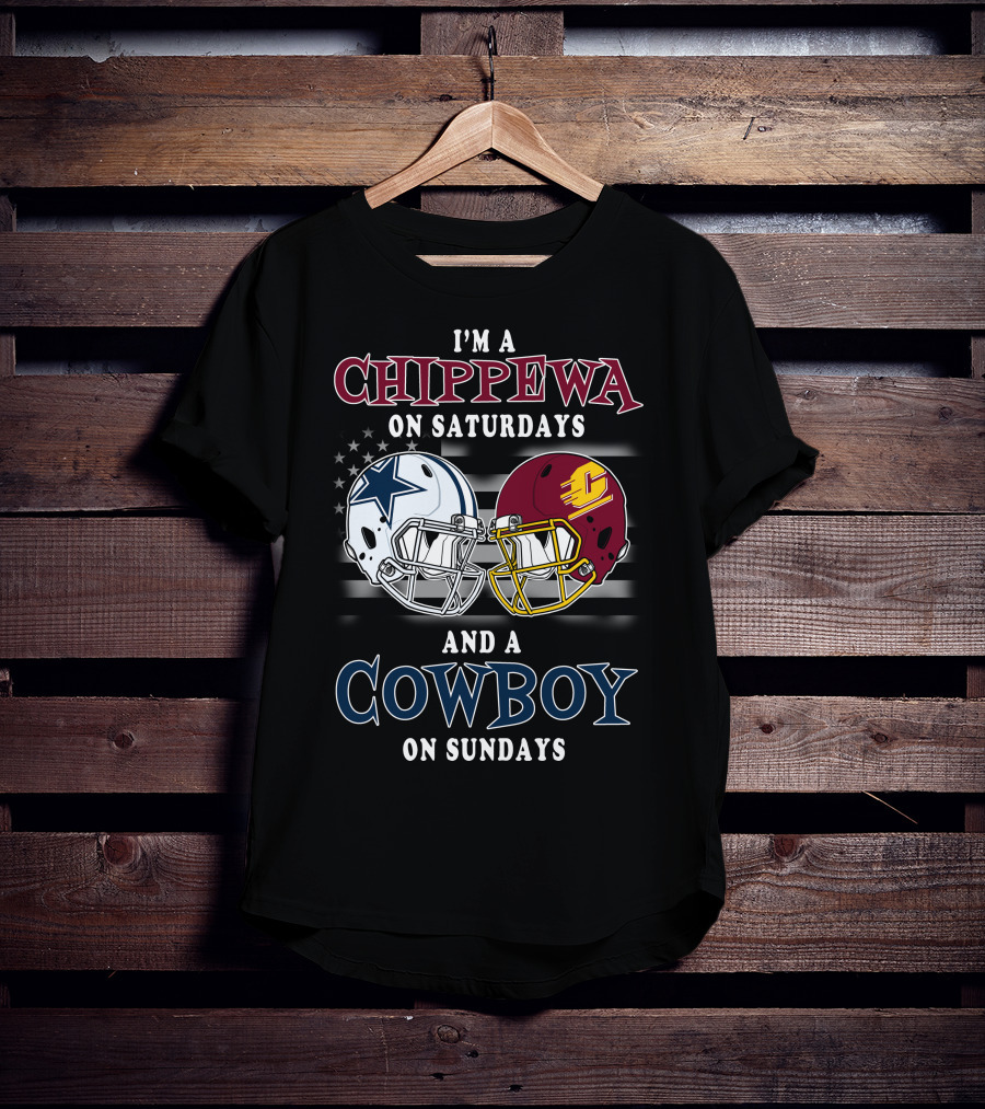 I'm A Chippewa On Saturdays And A Cowboy On Sundays T-Shirt