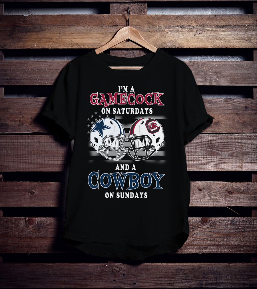 I'm A Gamecock On Saturdays And A Cowboy On Sundays T-Shirt
