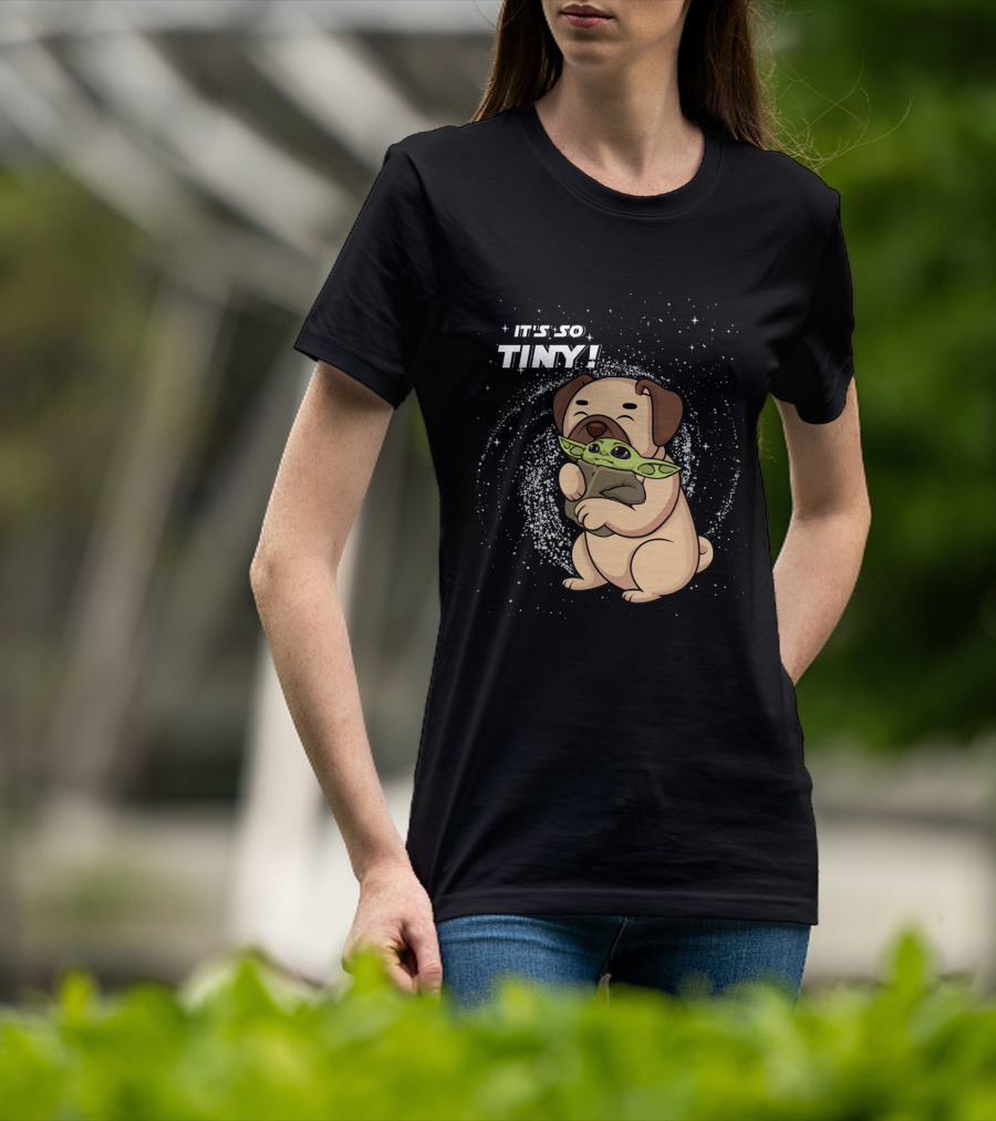 IT'S SO TINY Pug Baby Yoda Hugging T-Shirt