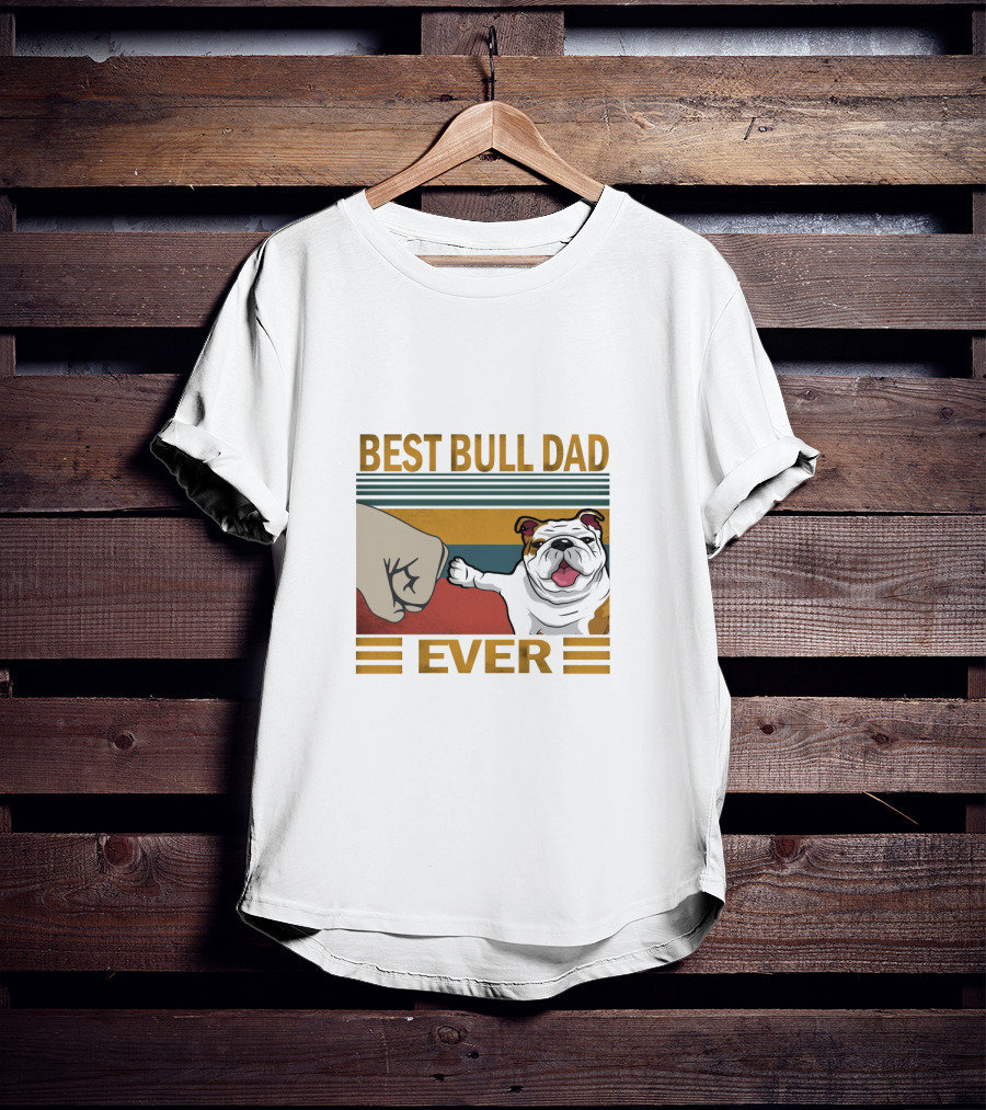 Best Bull Dad Ever T-Shirt