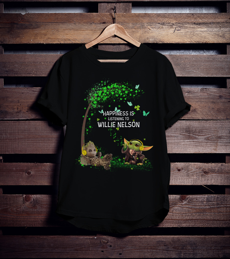 Happiness Is Listening To Willie Nelson With Baby Groot And Baby Yoda T-Shirt