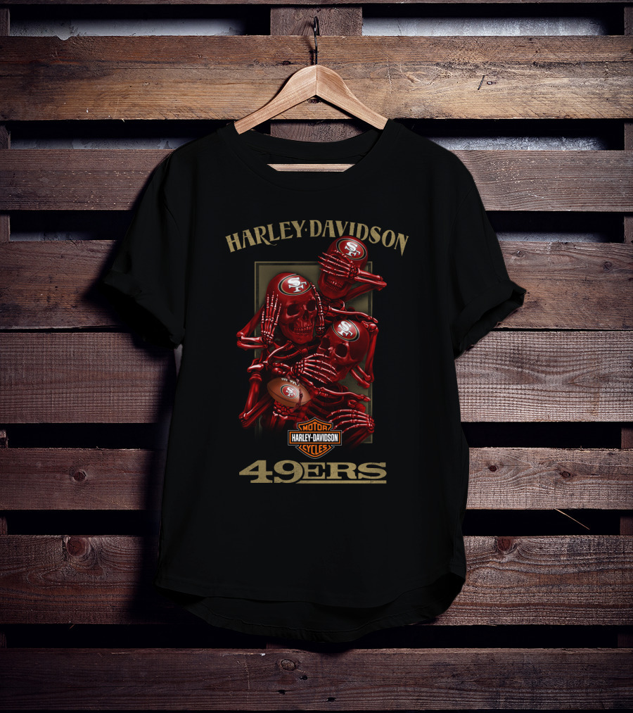 Harley Davidson Motor Cycles San Francisco 49ers Nfl Skeletons T-Shirt